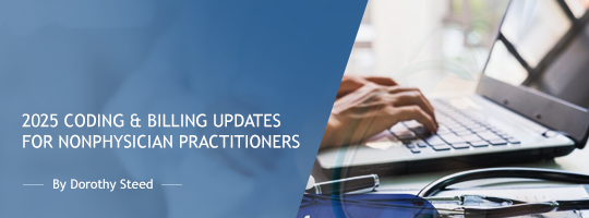 2025 Coding & Billing Updates for Non physician Practitioners